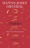 Ortheil_Ombra